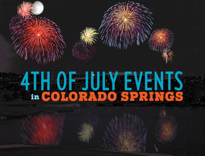 things to do in colorado springs 4th of july weekend